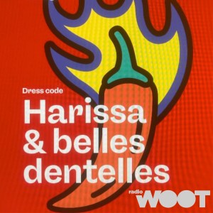 Who's The Boss - Harissa & Belles dentelles Jeanne Calmée